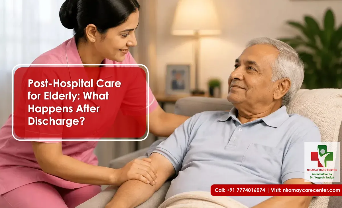 Post-Hospital Care for Elderly: What Happens After Discharge?